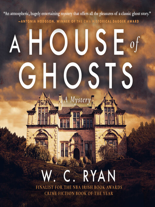 Title details for A House of Ghosts by W. C. Ryan - Available